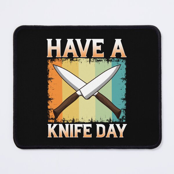 Item preview, Have A Knife Day Collecting Aichmomania Fun Knives Collector designed and sold by Andy8891.