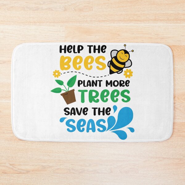 Item preview, save the bees, plant the trees, clean the seas designed and sold by AdelDa19.