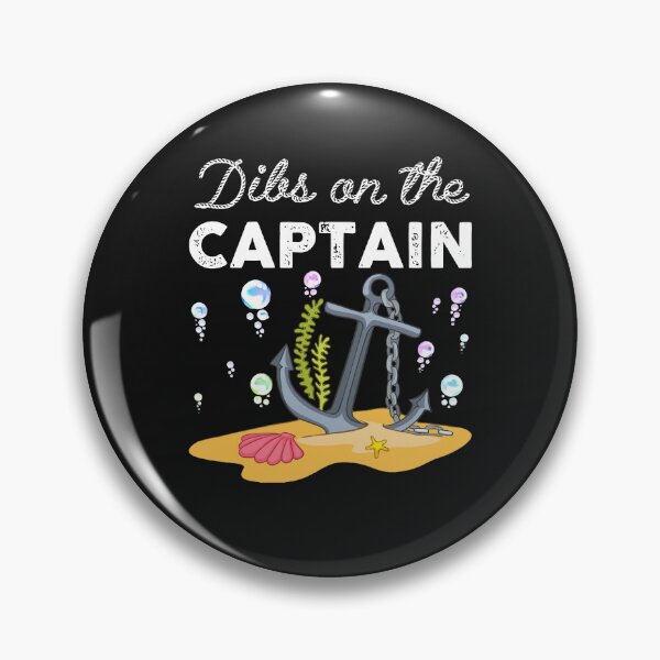 Item preview, Funny Captain Wife Dibs On The Captain designed and sold by KimberlyOppen.