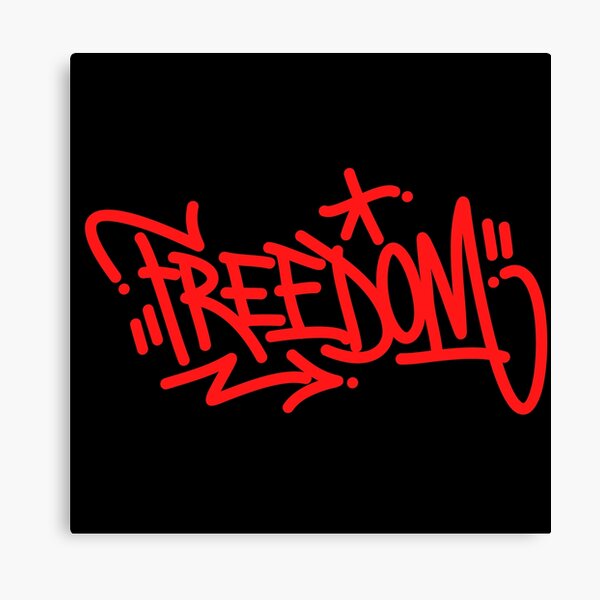 Freedom Graffiti Canvas Prints for Sale