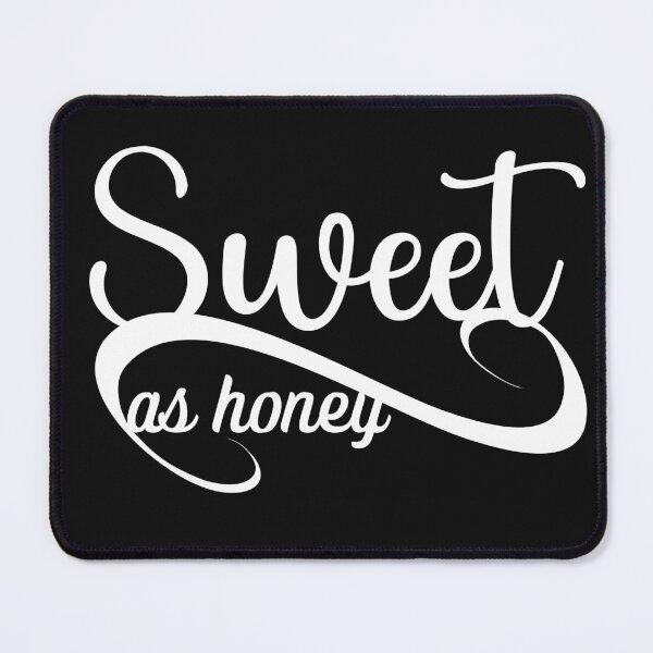 Item preview, Sweet as Honey - Stylish Italic Black Typography designed and sold by SBWorld.