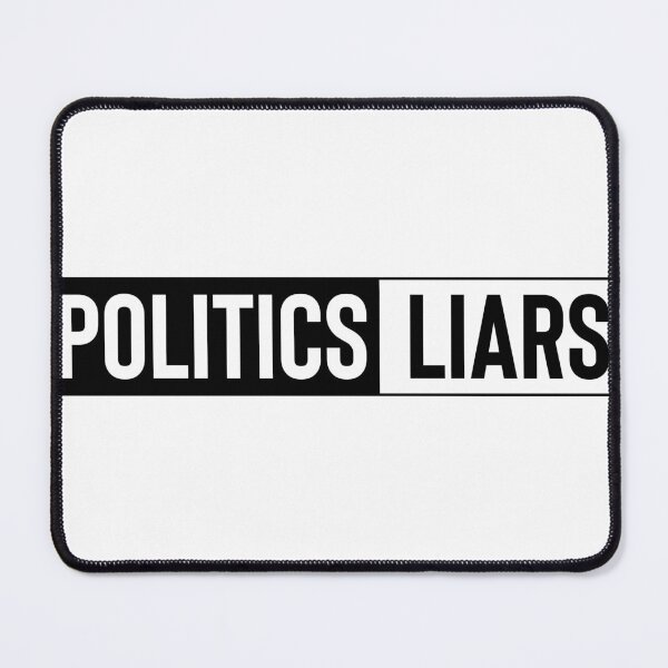 Item preview, Politic are Liars designed and sold by phassystore.