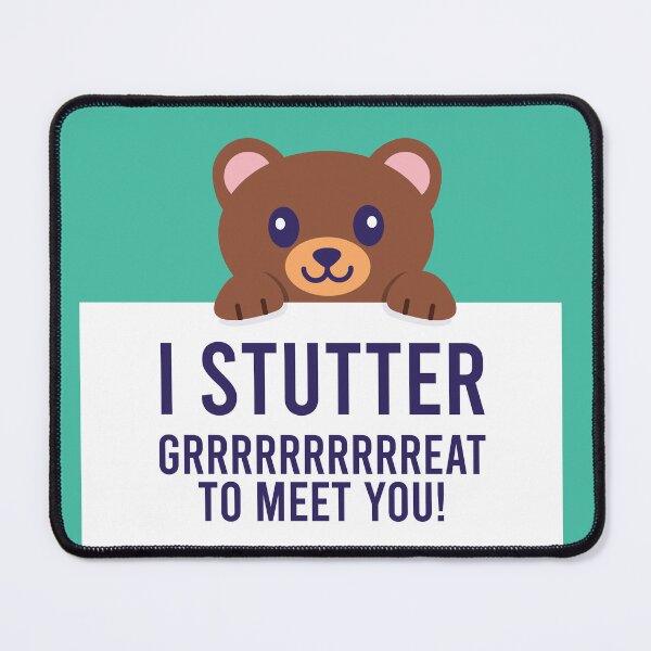 Item preview, I stutter- Great to meet you designed and sold by S-L-B-Designs.