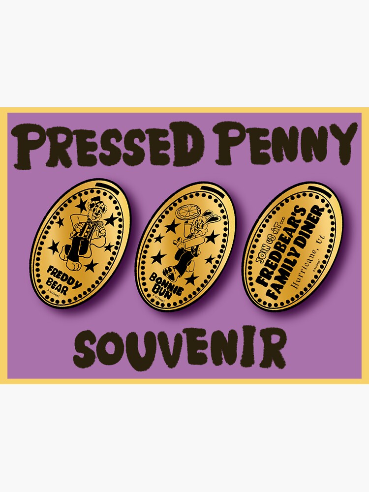 "Fredbear's family diner penny press examples card" Sticker for Sale by