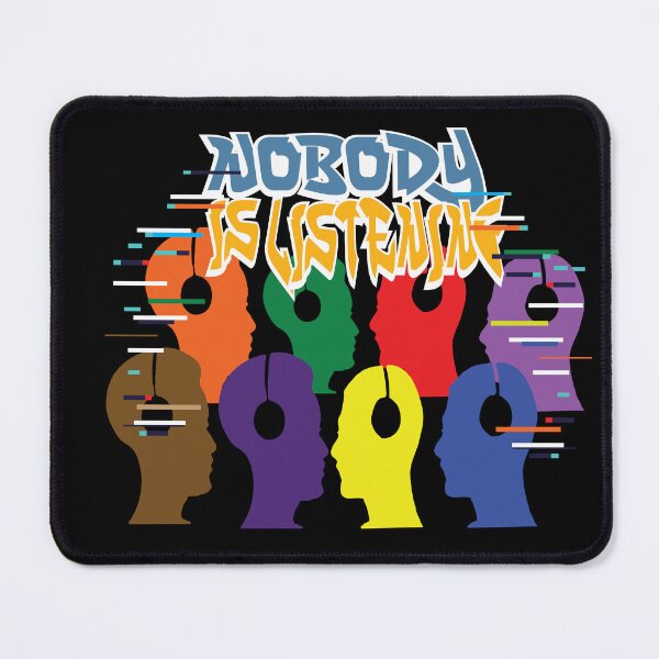 Item preview, Nobody is listening designed and sold by Xavia-blue.