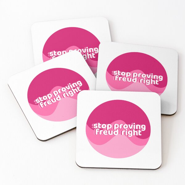 Item preview, stop proving freud right (pink) designed and sold by youngestmonarch.