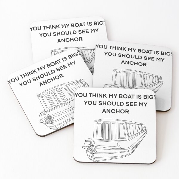 Item preview, Think my boat is big you Should see my anchor designed and sold by The Onboard  Artist.