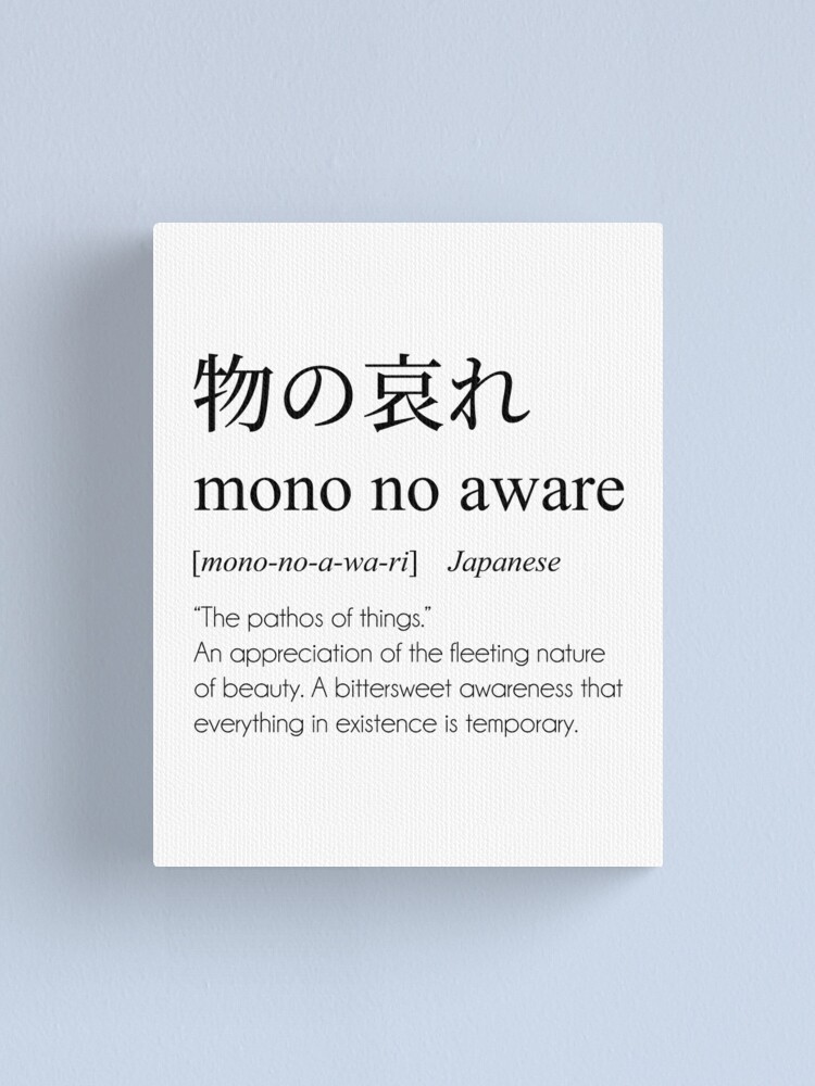 Mono No Aware Definition, Japanese Word Meaning | Canvas Print