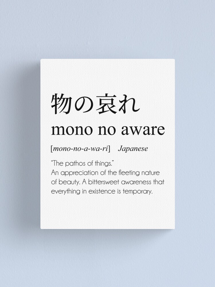 Mono No Aware Definition, Japanese Word Meaning Poster for Sale by  EnchantedWishes