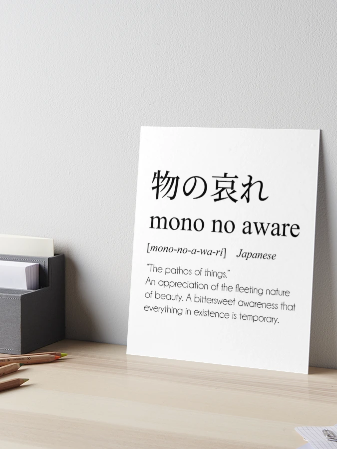 Mono No Aware Definition, Japanese Word Meaning Poster for Sale by  EnchantedWishes