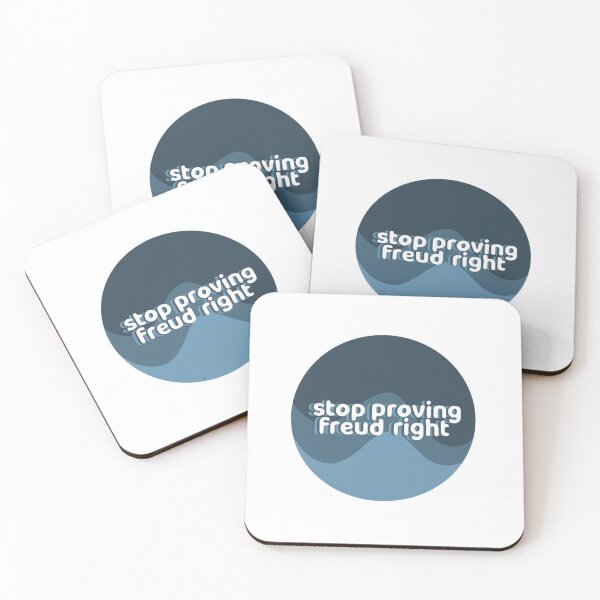 Item preview, stop proving freud right (blue) designed and sold by youngestmonarch.