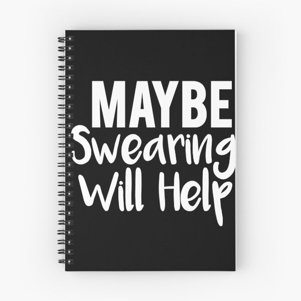 Item preview, Maybe Swearing Will Help designed and sold by Tema EL.