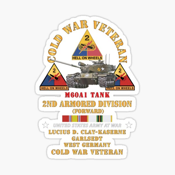 "Army - Cold War Vet - 2nd Armored Division - Lucius D. Clay Kaserne