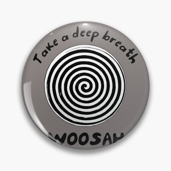 Item preview, Take a Deep Breath Woosah designed and sold by Yeaha.