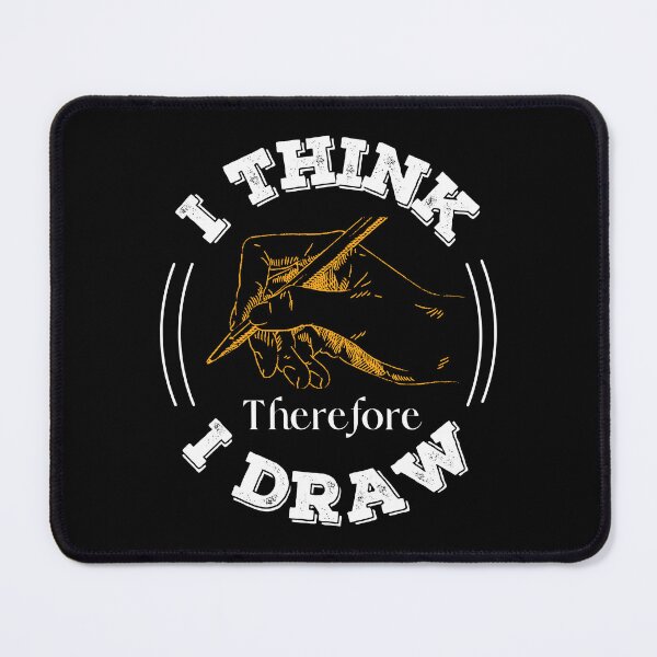 Item preview, I Think Therefore I Draw designed and sold by peacefulcreator.