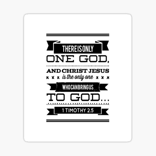 god-inspiration-1-timothy-2-5-there-is-only-one-god-and-christ-jesus