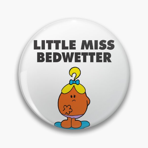 Item preview, Little Miss Bedwetter designed and sold by CrinkleLife.