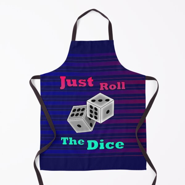 Item preview, Just Roll The Dice designed and sold by clintondesigns6.
