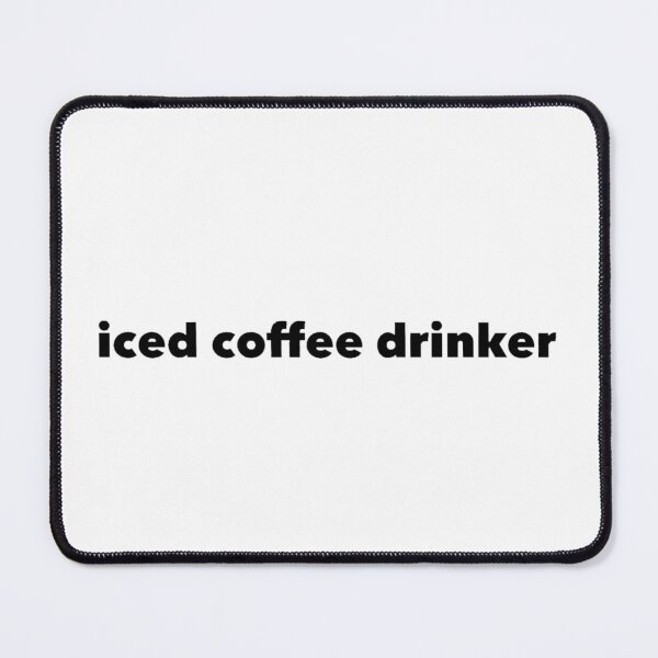 Item preview, Iced coffee drinker designed and sold by brittonritchie.