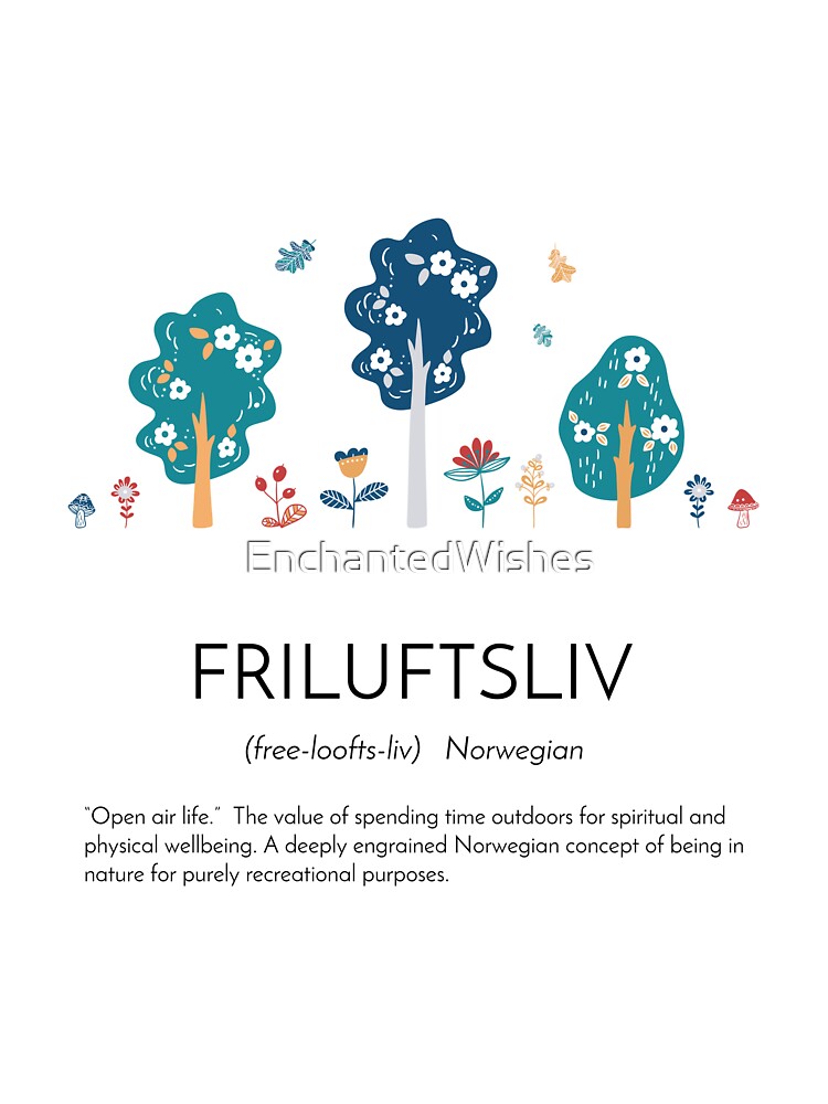 "Friluftsliv Definition, Nordic Folk Art, Norwegian Word Meaning
