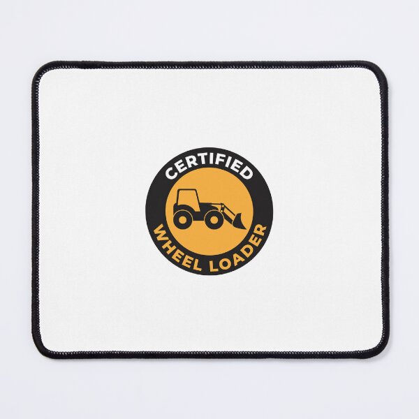 Item preview, Certified wheel loader operator, safety matters designed and sold by Mqyou.