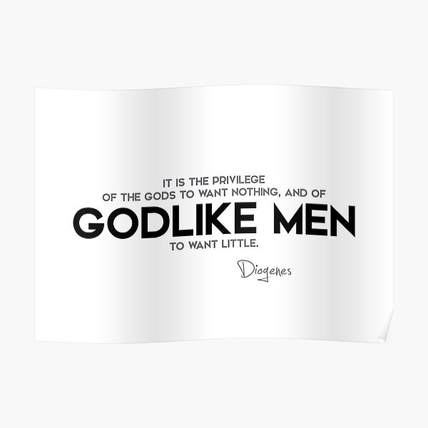 godlike men - diogenes Poster