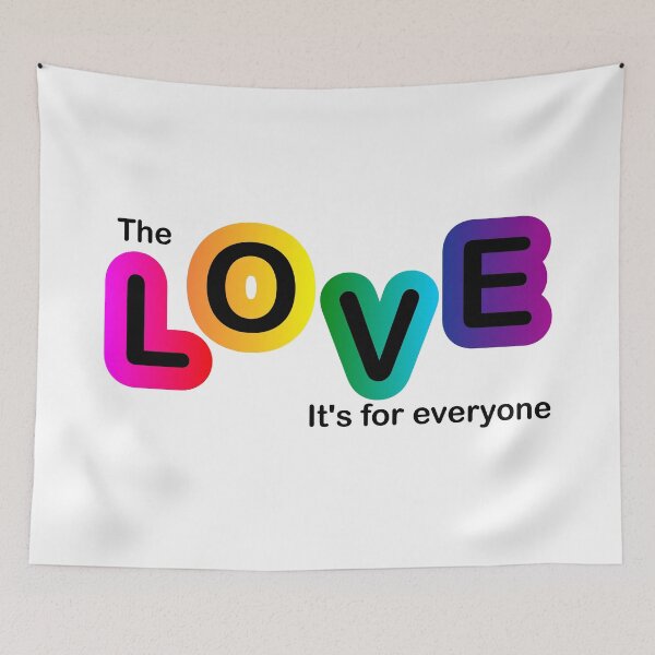 Item preview, The love is for everyone designed and sold by CuidadocnLGato.