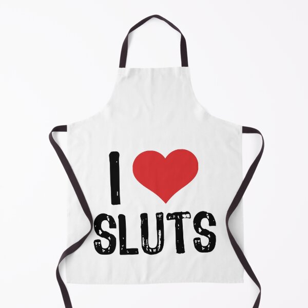 Item preview, I Love Sluts designed and sold by The "I Love Everything" Shop.
