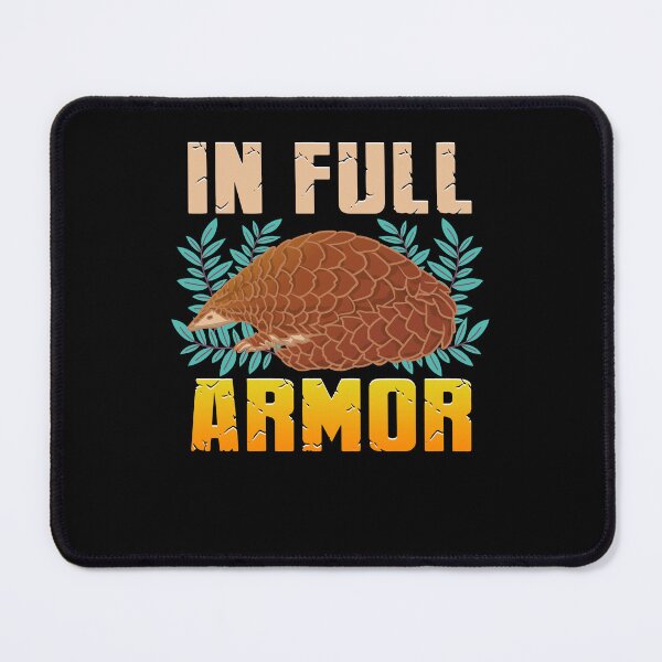 Item preview, In Full Armor Pangolin Scaly Anteater Fun Endangered Animals designed and sold by Andy8891.