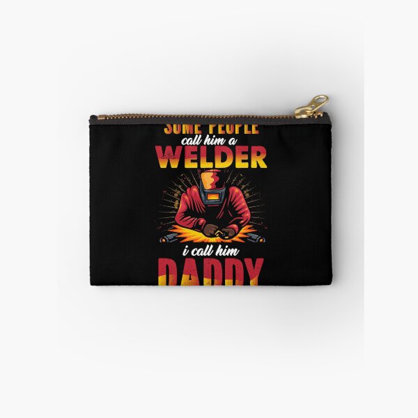 Item preview, SOME PEOPLE CALL HIM A WELDER I CALL HIM DADDY designed and sold by MyLeoTee.
