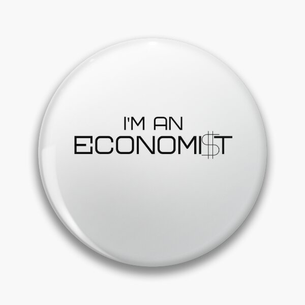 Item preview, I'm An Economist designed and sold by thesalleyhouse.