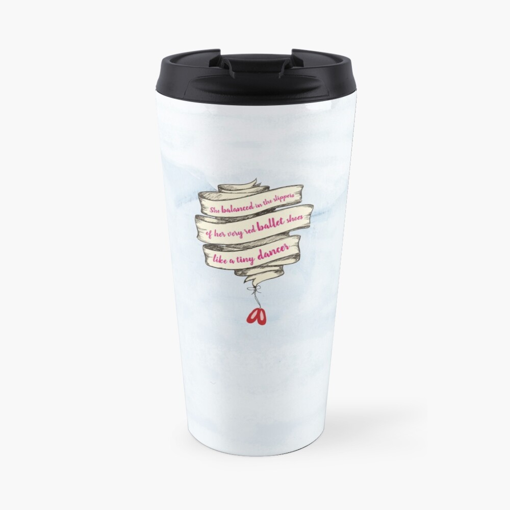 Tiny Dancer Travel Mug