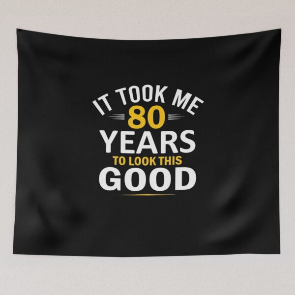 Item preview, 80Th Birthday Design, Took Me 80 Years - 80 Year designed and sold by MaryMaster.