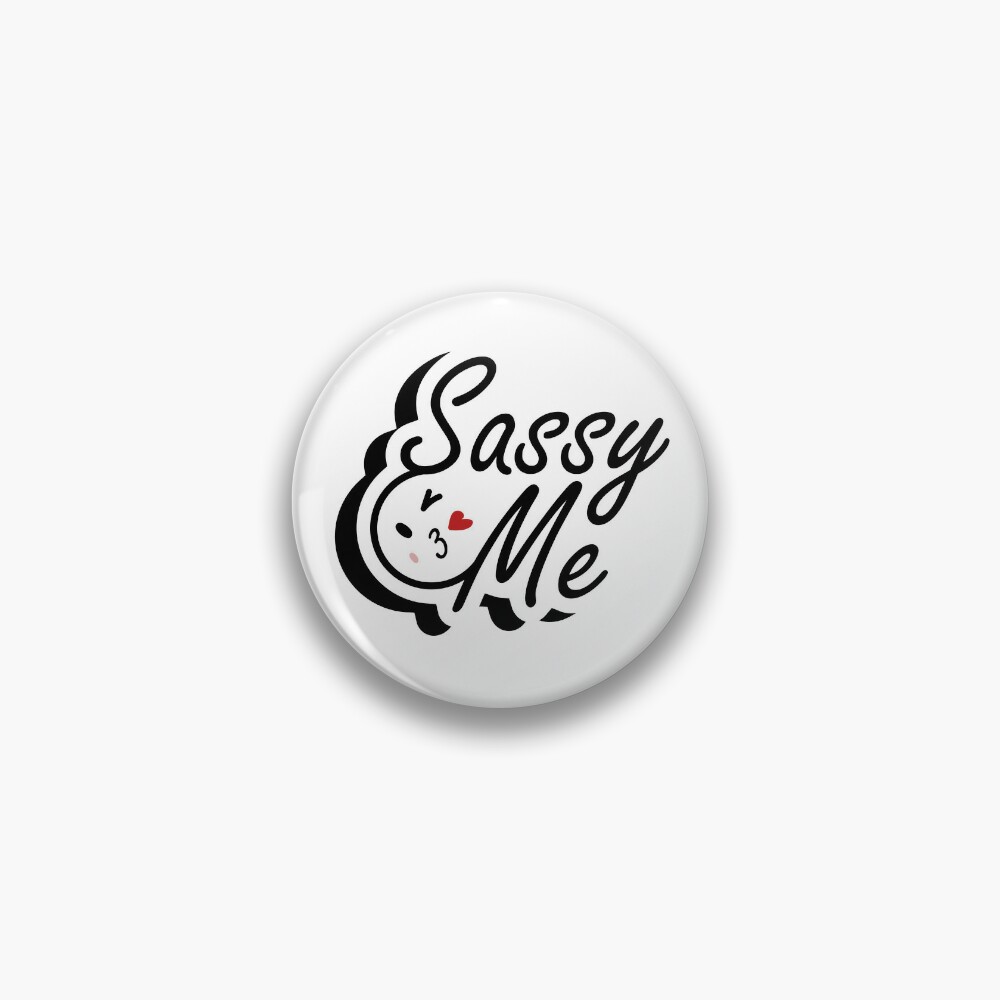 Sassy Me Stickers - what does sassy mean