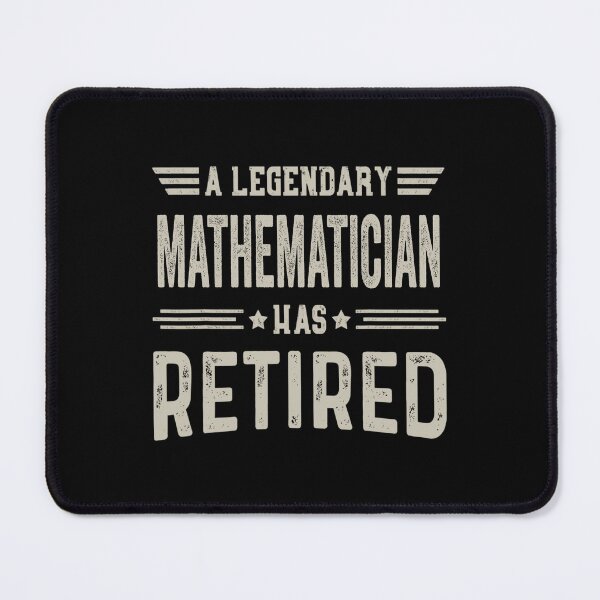 Item preview, The Legendary mathematician Has Retired T Shirt, mathematician Retirement Party Gift, Legend, Retiring Birthday Christmas Gift designed and sold by xlnv.