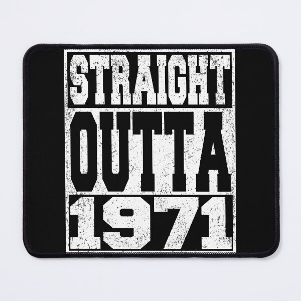 Item preview, Straight Outta 1971 Birthday Anniversary designed and sold by ARTZ84.