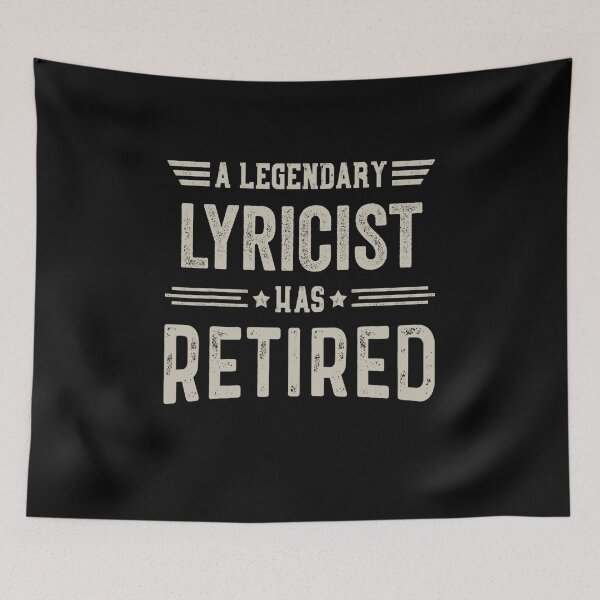 Item preview, The Legendary lyricist Has Retired T Shirt, lyricist Retirement Party Gift, Legend, Retiring Birthday Christmas Gift designed and sold by xlnv.