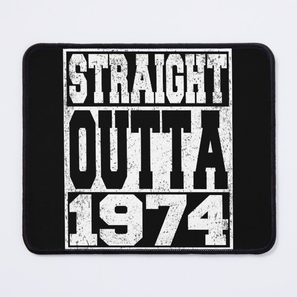 Item preview, Straight Outta 1974 Birthday Anniversary designed and sold by ARTZ84.