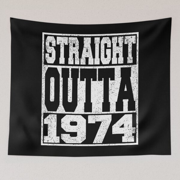 Item preview, Straight Outta 1974 Birthday Anniversary designed and sold by ARTZ84.