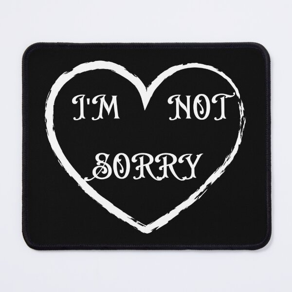 Item preview, I'm not sorry white heart t-shirt designed and sold by ougraz24.