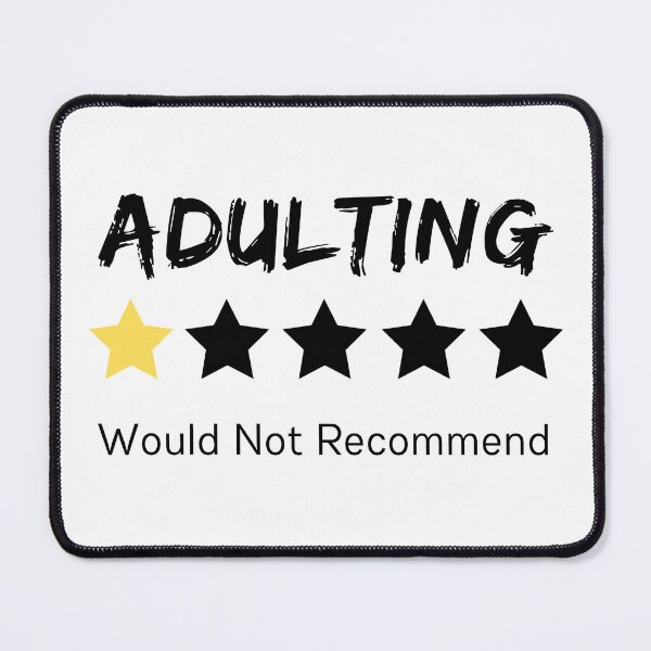 Item preview, Adulting One Star Would Not Recommend  designed and sold by Saffarii.