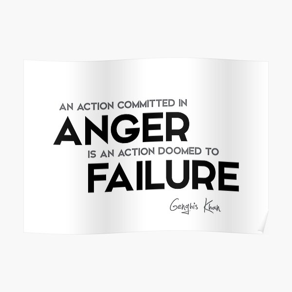 action in anger, failure - genghis khan Poster