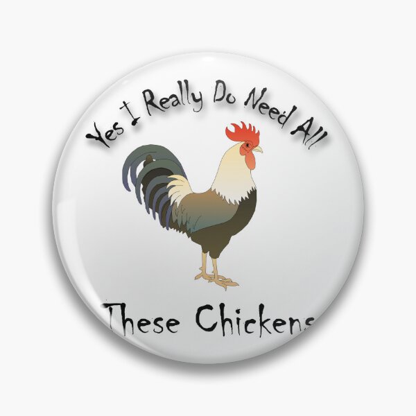 Item preview, Yes I Really Do Need All These Chickens designed and sold by stalin-LB.