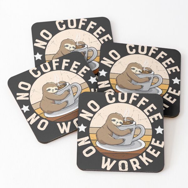 Item preview, No Coffee,  No Workee designed and sold by KereetsaOne.