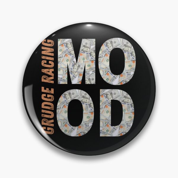Item preview, Grudge Racing Mood Money Racing Drag Racing Bet Street Racing Motorsports Drag Strip Race Track Racetrack Vibes Dollar Gamble designed and sold by CarantinedChaos.