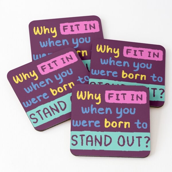 Item preview, Why fit in when you were born to stand out designed and sold by Xylersie.