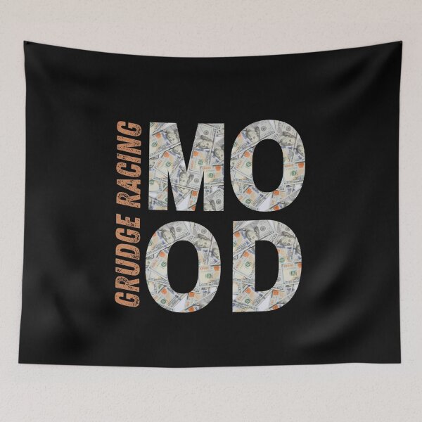Item preview, Grudge Racing Mood Money Racing Drag Racing Bet Street Racing Motorsports Drag Strip Race Track Racetrack Vibes Dollar Gamble designed and sold by CarantinedChaos.