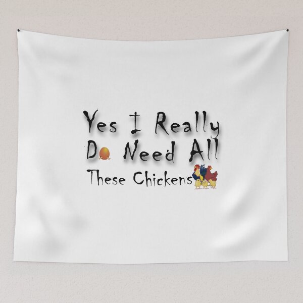 Item preview, Yes I Really Do Need All These Chickens designed and sold by stalin-LB.