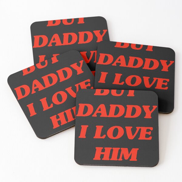 Item preview, But daddy i love him designed and sold by MichaelStoner12.