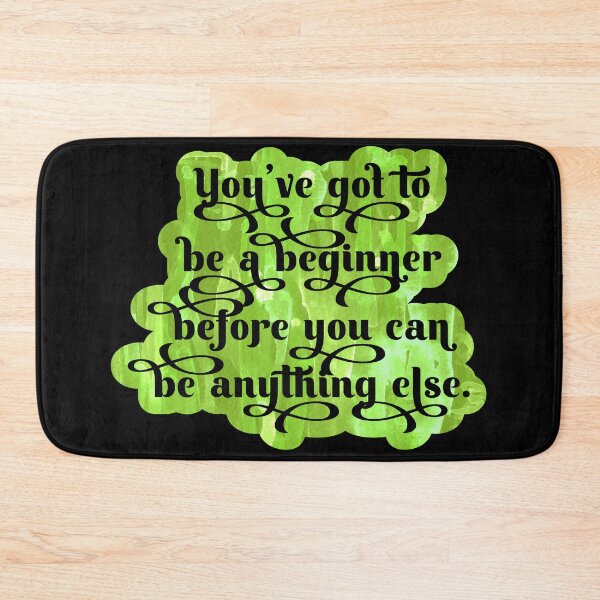 Item preview, You’ve got to be a beginner before you can be anything else designed and sold by Lezbo1986.